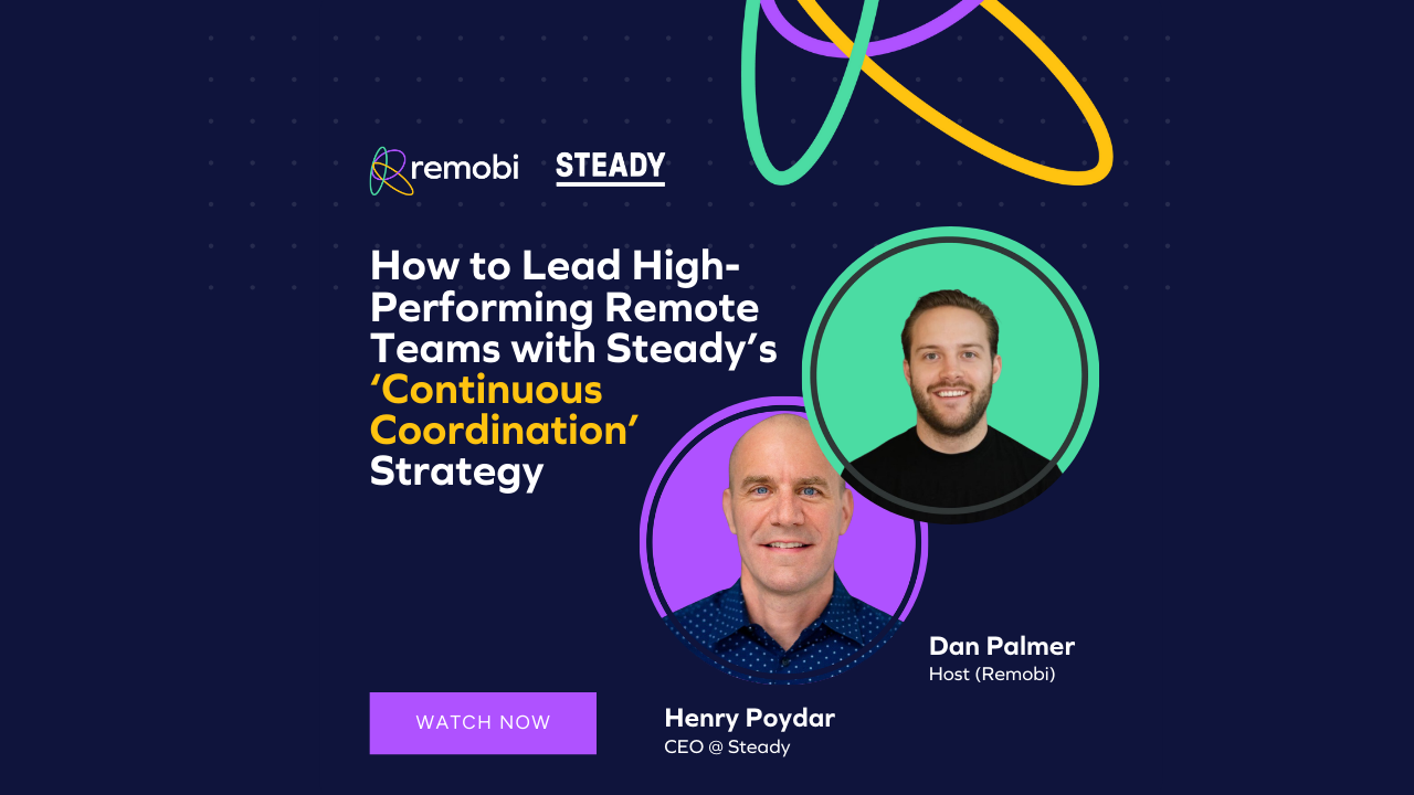 How to Lead High-Performing Remote Teams